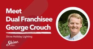 Shine dual franchisee George Crouch