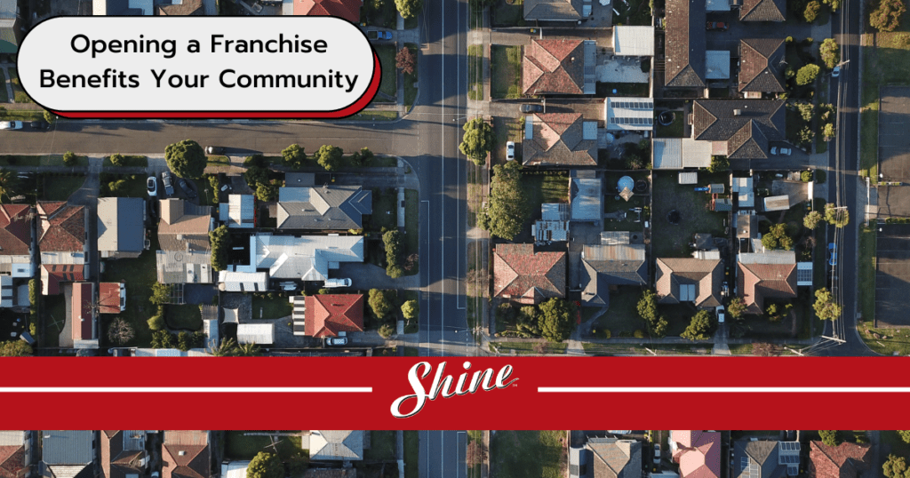 How Opening a Franchise Benefits Your Community Blog Header