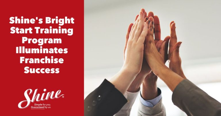 Shine’s Bright Start Training Program for Franchise Owners